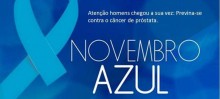 Novembro Azul conscientiza homens sobre o Câncer de Próstata